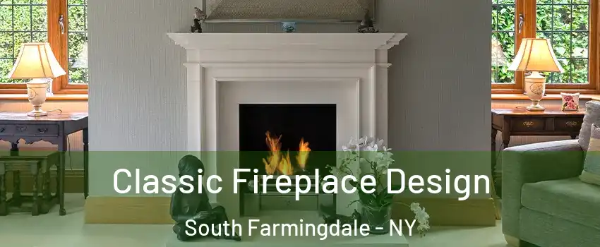  Classic Fireplace Design South Farmingdale - NY