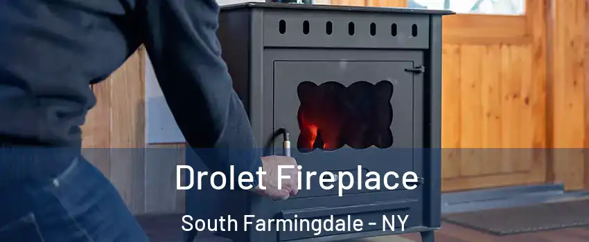  Drolet Fireplace South Farmingdale - NY