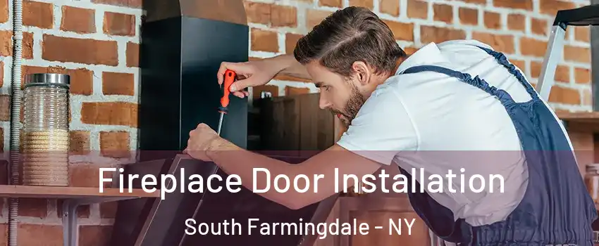  Fireplace Door Installation South Farmingdale - NY