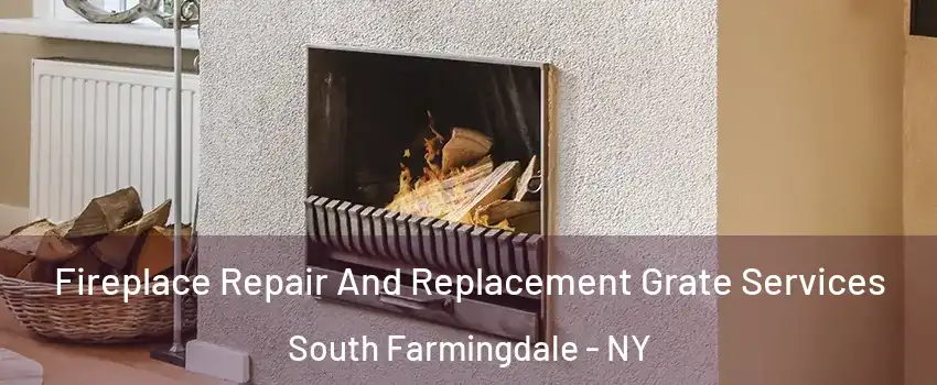  Fireplace Repair And Replacement Grate Services South Farmingdale - NY