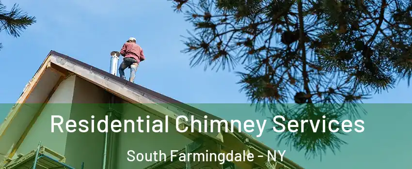 Residential Chimney Services South Farmingdale - NY