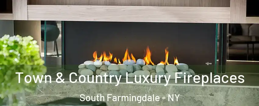  Town & Country Luxury Fireplaces South Farmingdale - NY