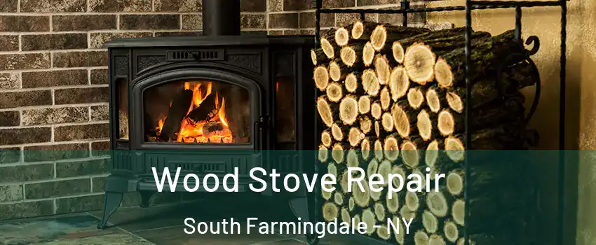  Wood Stove Repair South Farmingdale - NY